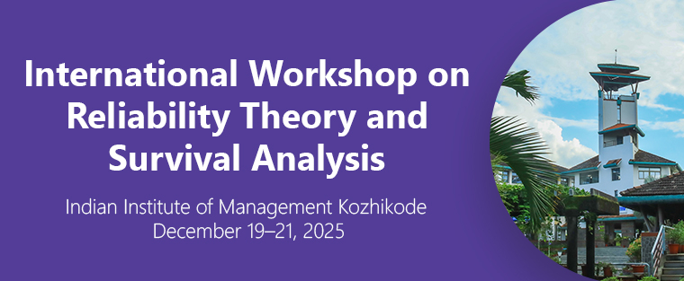 International Workshop on Reliability Theory and Survival Analysis (IWRTSA 2025)